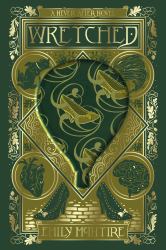 Wretched : Never after Series #3
