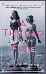 A Thread So Fine : A Novel