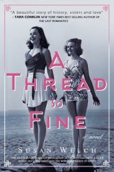 A Thread So Fine : A Novel