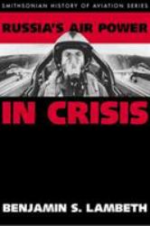 Russia's Air Power in Crisis