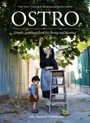 Ostro : Simple, Generous Food for Living and Sharing