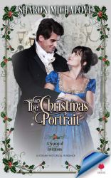 The Christmas Portrait : A Holiday Regency Romance