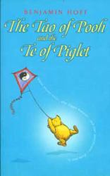 The Tao of Pooh and the Te of Piglet