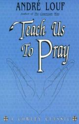 Teach Us to Pray (a Cowley Classic)