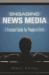 Engaging News Media : A Practical Guide for People of Faith