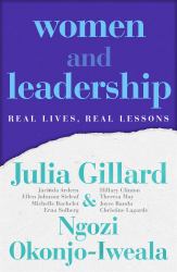 Women and Leadership : Real Lives, Real Lessons