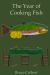 The Year of Cooking Fish