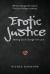 Erotic Justice : Making Social Change from Love