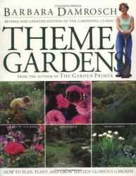 Theme Gardens : Revised Edition