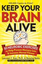 Keep Your Brain Alive