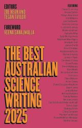 The Best Australian Science Writing 2025