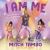 I Am Me