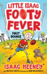 First Bounce: Little Isaac Footy Fever 1