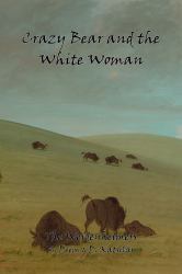 Crazy Bear and the White Woman