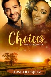 Choices : Romance in the Rockies