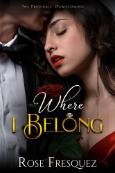 Where I Belong : Enemies to Lovers Nanny Romance