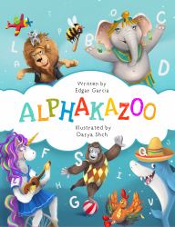 Alphakazoo : Amazing Animal Alphabet Adventures