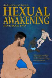 HEXual Awakening : HEX'd Book Two: Pulp Edition