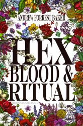 HEX, Blood, & Ritual : HEX'd Book Four