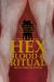 HEX, Blood, & Ritual : HEX'd Book Four: Pulp Edition