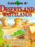 Deserts and Wastelands