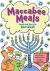 Maccabee Meals : Food and Fun for Hanukkah