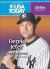 Derek Jeter : Spectacular Shortstop