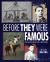 Before They Were Famous : How Seven Artists Got Their Start Before They Were Famous : How Seven Artists Got Their Start