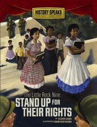 The Little Rock Nine Stand up for Their Rights