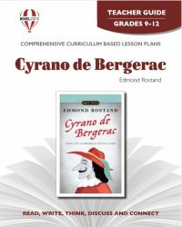 Cyrano de Bergerac Novel Units Teacher Guide
