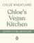 Chloe's Vegan Kitchen
