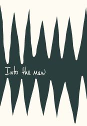 Into the Maw Journal