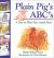 Plain Pig's ABC's : A Day on Plain Pig's Amish Farm