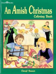 An Amish Christmas Coloring Book