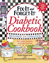 Fix-It and Forget-It Diabetic Cookbook Revised and Updated : 550 Slow Cooker Favorites--To Include Everyone!