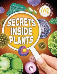 Secrets Inside Plants