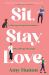 Sit, Stay, Love : In the Tug-of-War for Her Heart...: Who Will Take the Lead? Sit, Stay, Love : In the Tug-of-War for Her Heart...: Who Will Take the Lead?