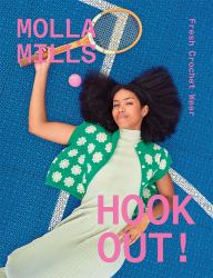 Hook Out! : Fresh Crochet Wear
