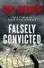 Falsely Convicted : True Stories of Injustice in Australia