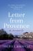 Letter from Provence : Two Women, Two Centuries, and a Village House in France