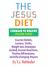 The Jesus Diet: Courage to Believe