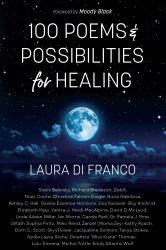 100 Poems & Possibilities for Healing