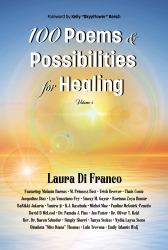 100 Poems & Possibilities for Healing, Volume 2