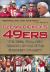Glenn Dickey's 49ERS : The Rise, Fall and Rebirth of the Nfl's Greatest Dynasty