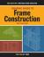 Graphic Guide to Frame Construction : Details for Builders and Designers