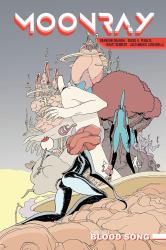 Moonray : Blood Song