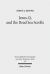 Jesus, Q, and the Dead Sea Scrolls : A Judaic Approach to Q