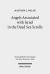 Angels Associated with Israel in the Dead Sea Scrolls : Angelology and Sectarian Identity at Qumran