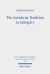 The Antichrist Tradition in Antiquity : Antimessianism in Second Temple and Early Christian Literature