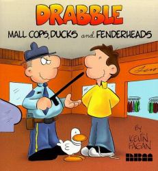 Mallcops, Ducks, and Fenderheads